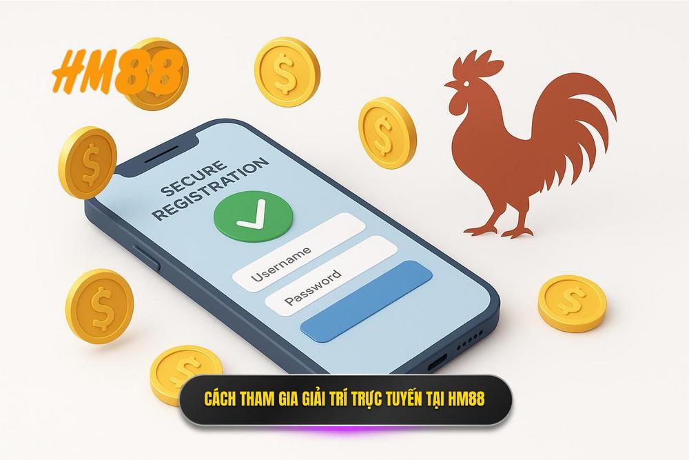3.hướng Dẫn Đăng Ký đá Gà Hm88 Nhanh Chóng Và An Toàn